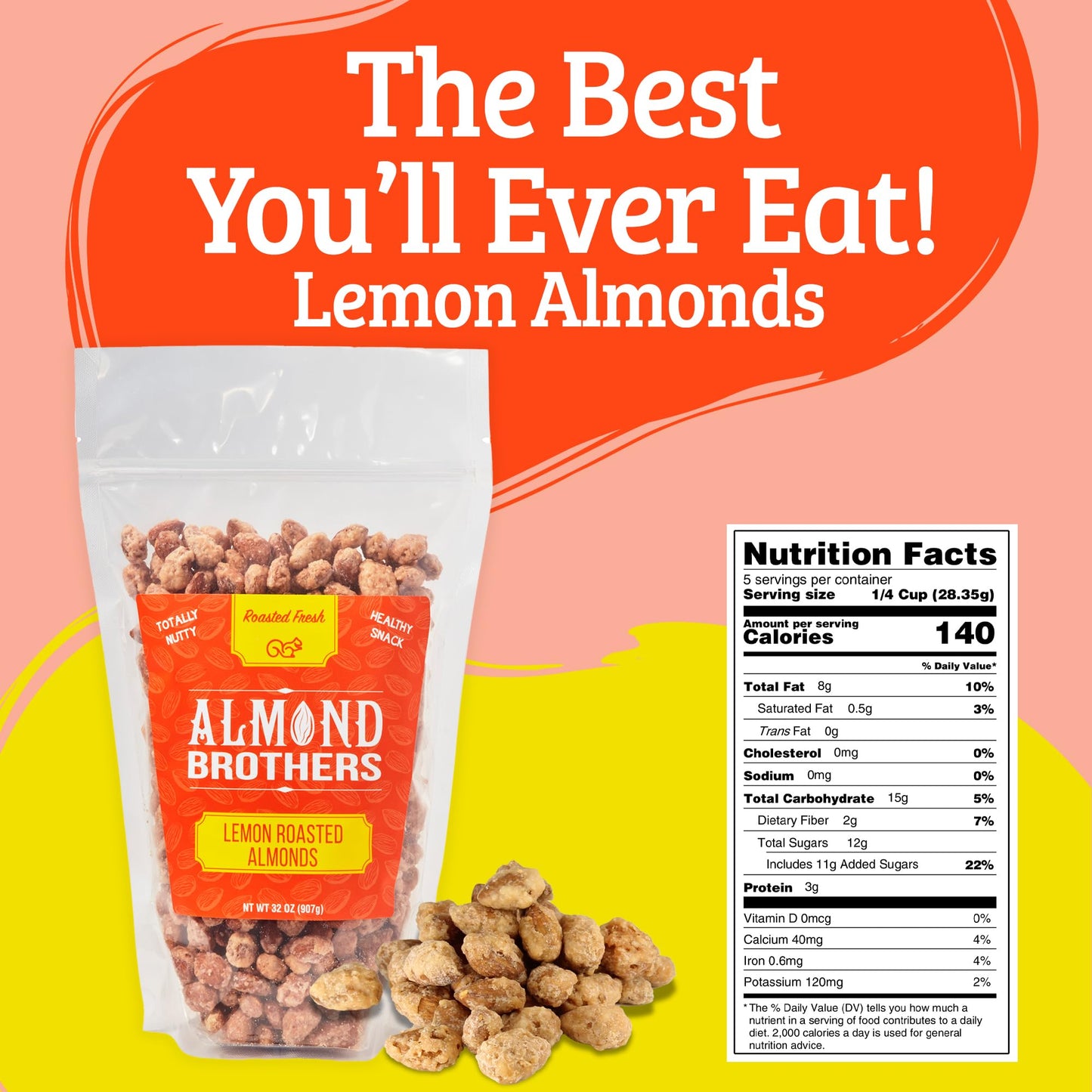 Almond Brothers Roasted Almonds - 2 lb Bag - Hand Crafted Lemon Glazed Almonds, Gluten-Free, Non-GMO