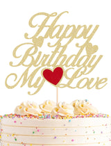 AHAORAY Happy Birthday My Love Cake Topper - Gold Glitter 'My Love' Birthday Party Cake Decoration - Lover Cake Topper with Heart for Wife, Husband