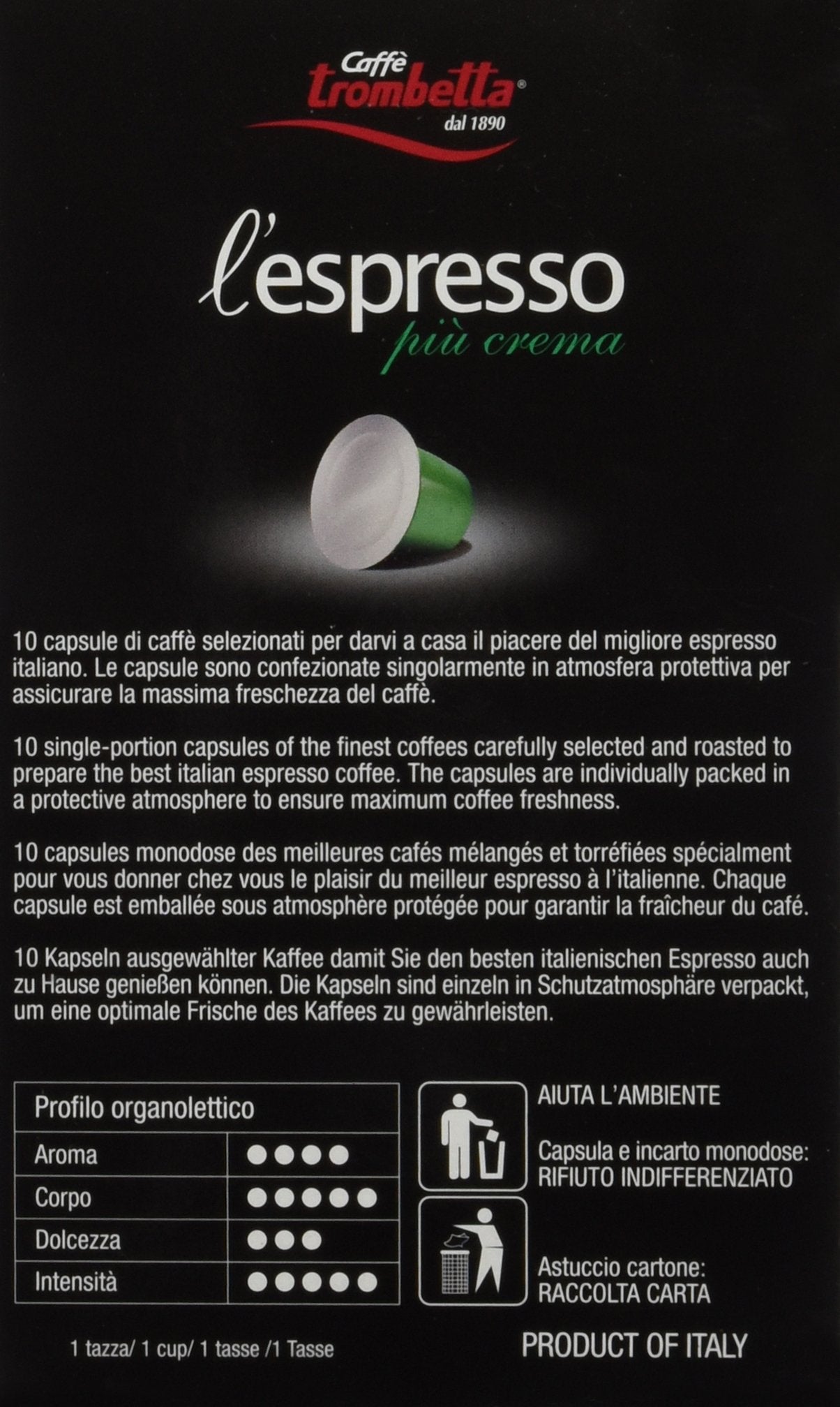 Trombetta 10 Capsules “Piu Crema“ Dark Roast Instant Espresso Coffee - Compatible Nespresso Espresso Coffee Pods
