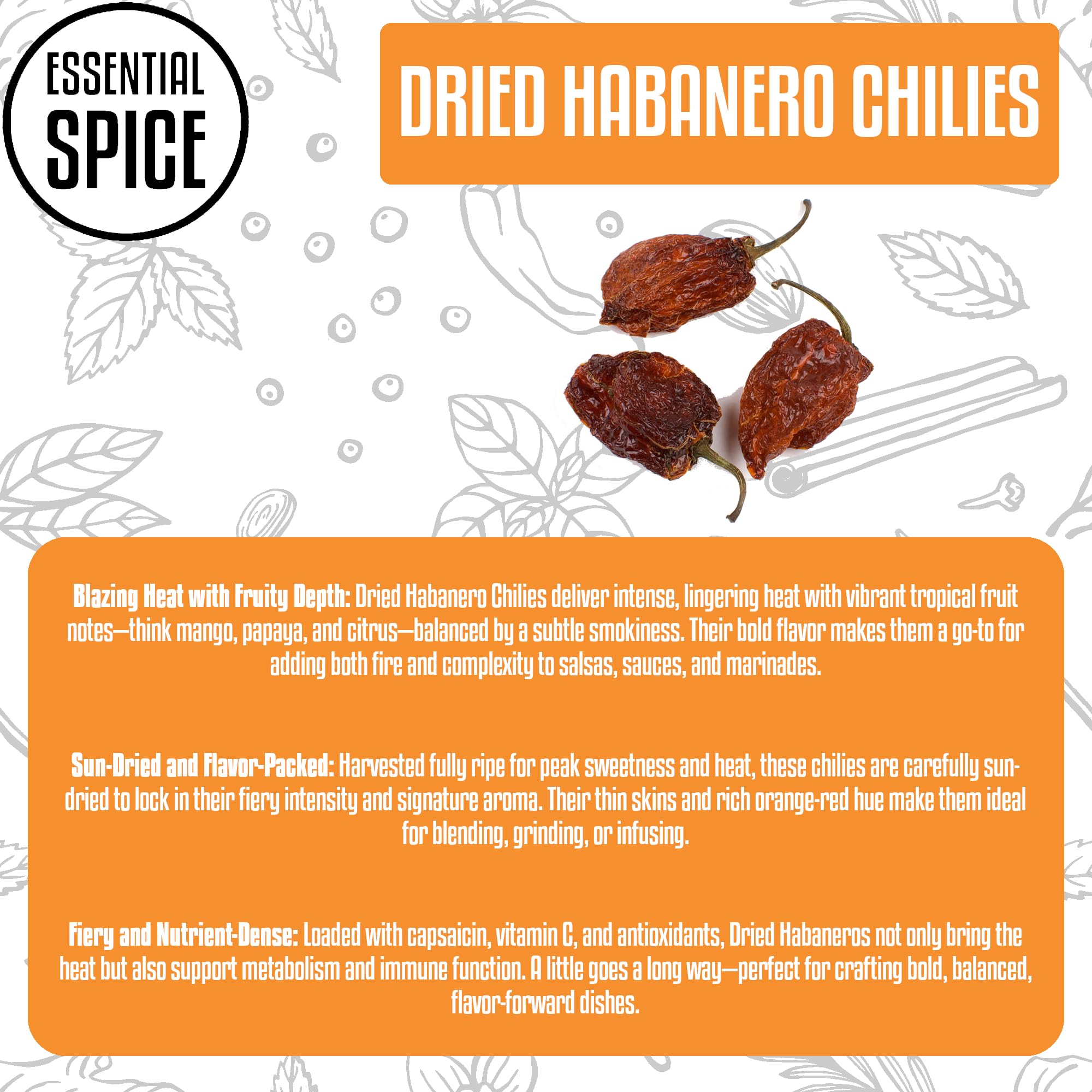 Essential Spice Dried Habanero Chilies - Intense Heat with Fruity, Citrus-Like Flavor - Whole Dried Pods for Hot Sauces, Salsas, Marinades & Spicy