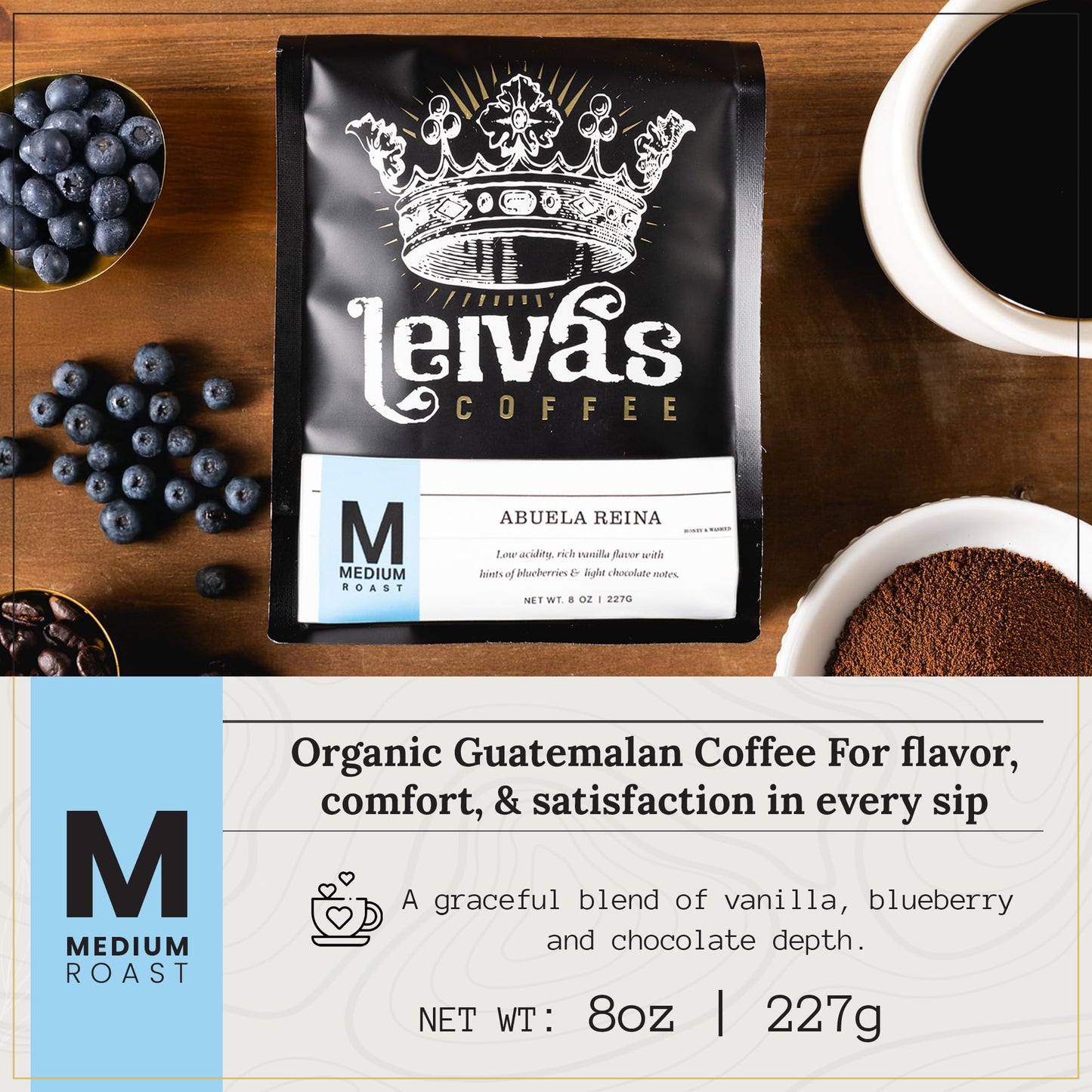 Leiva’s Medium Roast Ground Coffee (8 Oz) - Freshly Roasted, Single Origin Guatemalan Beans - Abuela Reina Coffee Grounds w/Vanilla, Blueberries