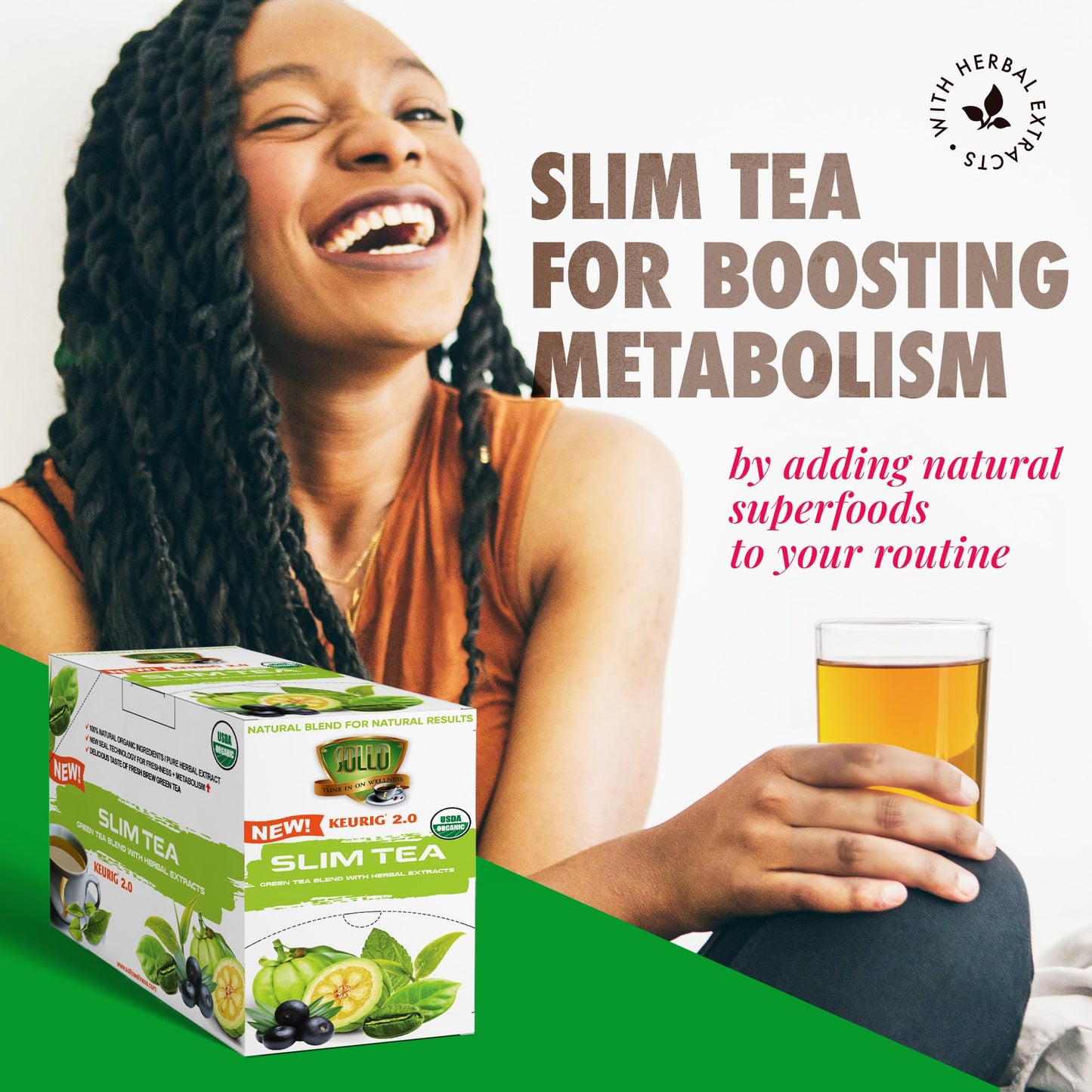 SOLLO Slim Tea K-Cup, Diet Support, Weight Loss with Garcinia & Green Coffee Extract, Single Serve Pods, Compatible With 2.0 K-Cup Keurig Brewers, 24