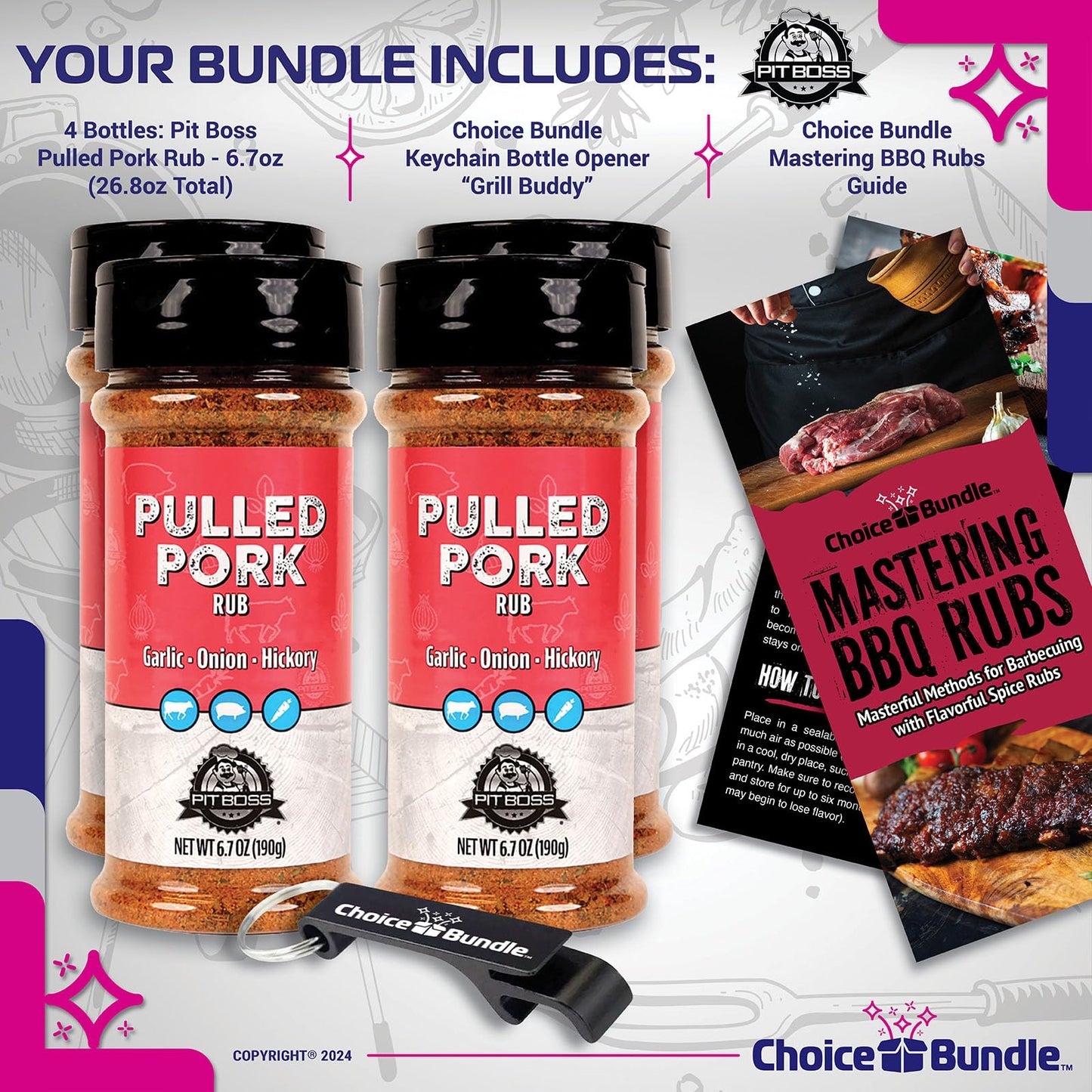 Pit Boss Pulled Pork Premium BBQ Barbecue Mixed Seasoning Spice & Rub Rub 4 pk Choice Bundle (26.8 oz) + Guide & Keychain Bottle Opener (6 Items)!
