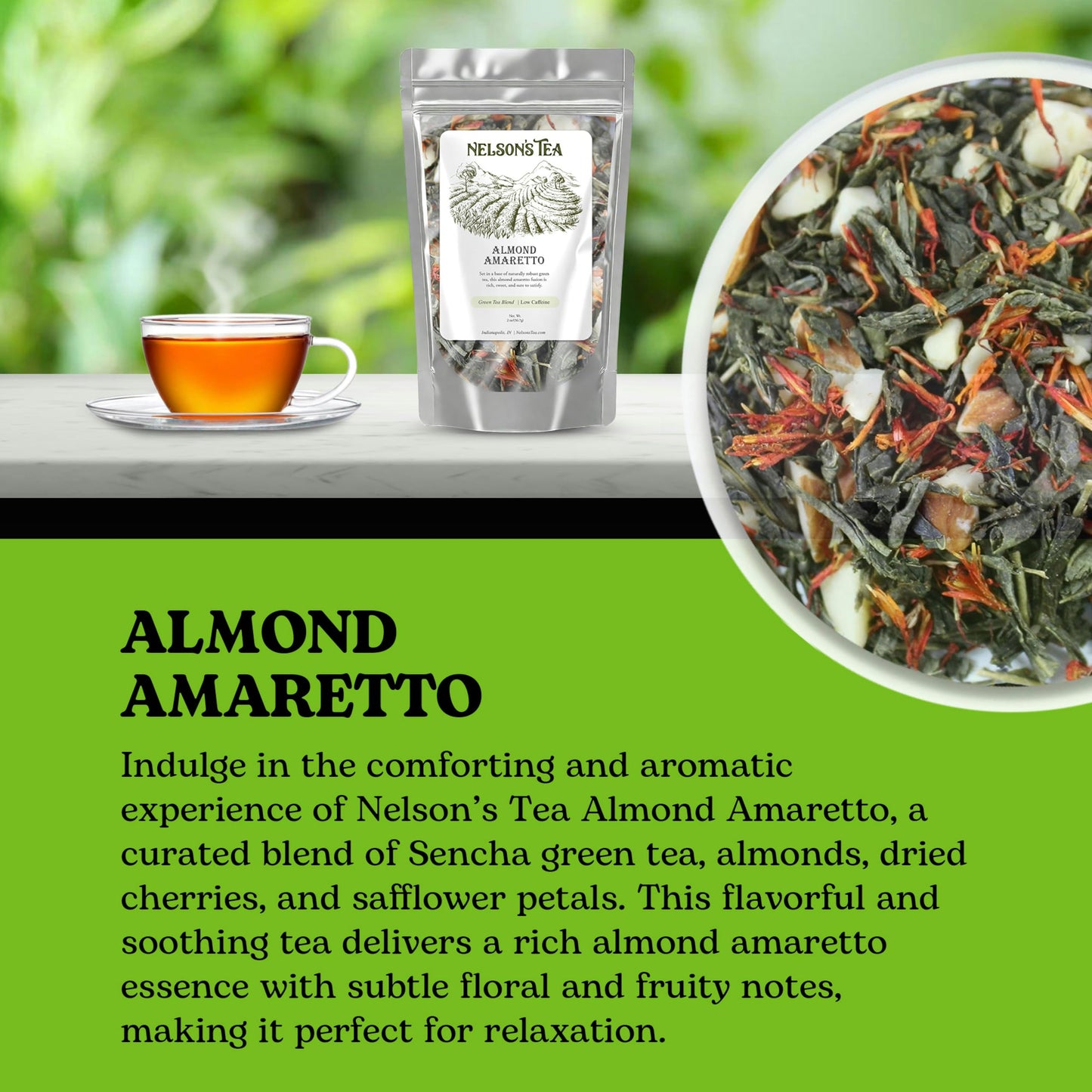 Nelson's Tea Almond Amaretto - Herbal Green Loose Leaf Tea, Curated Blend with Sencha Green Tea, almonds, Dried Cherries, and Safflower - Perfect