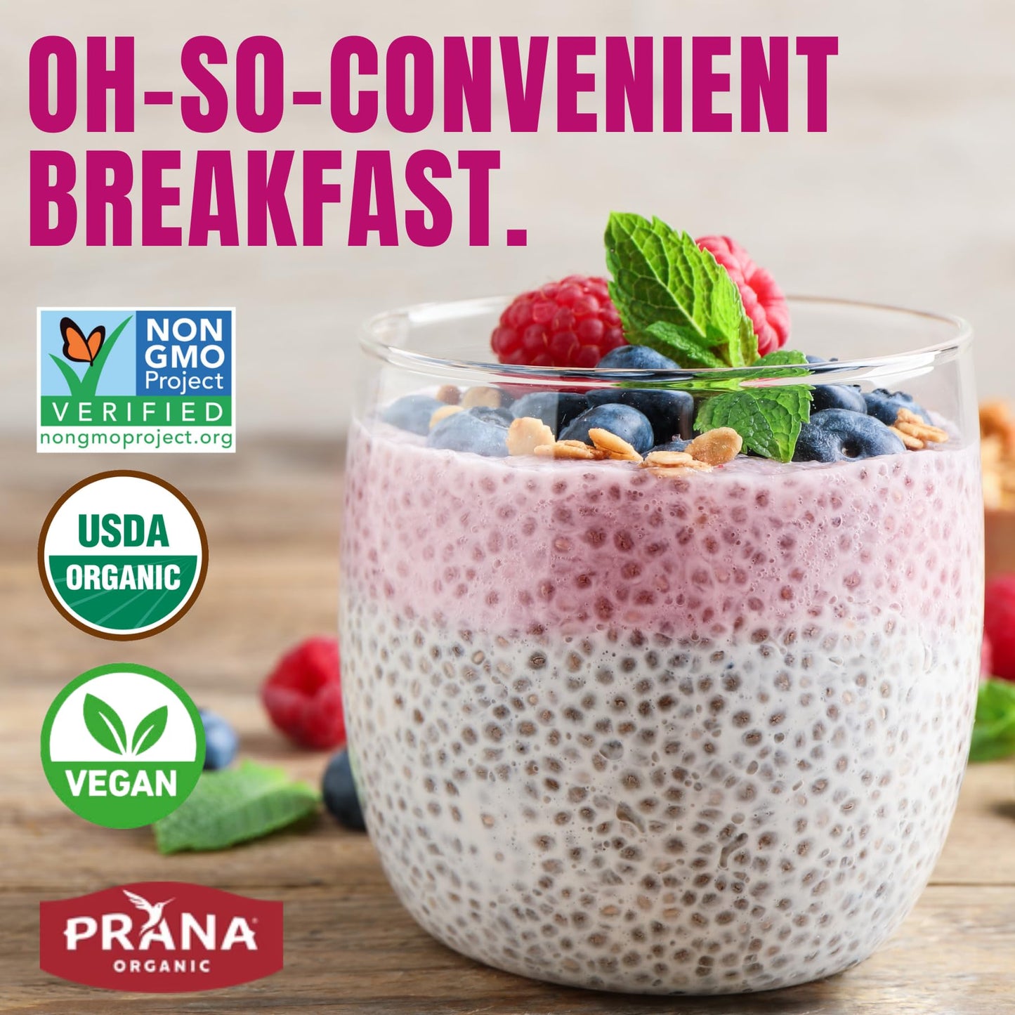 Prana Organic Overnight Chia with Oats Berry Fairy | Rich in Fiber & Protein, Vegan, Non-GMO | Ready to Eat Breakfast - 28 oz Bags - 1 Pack