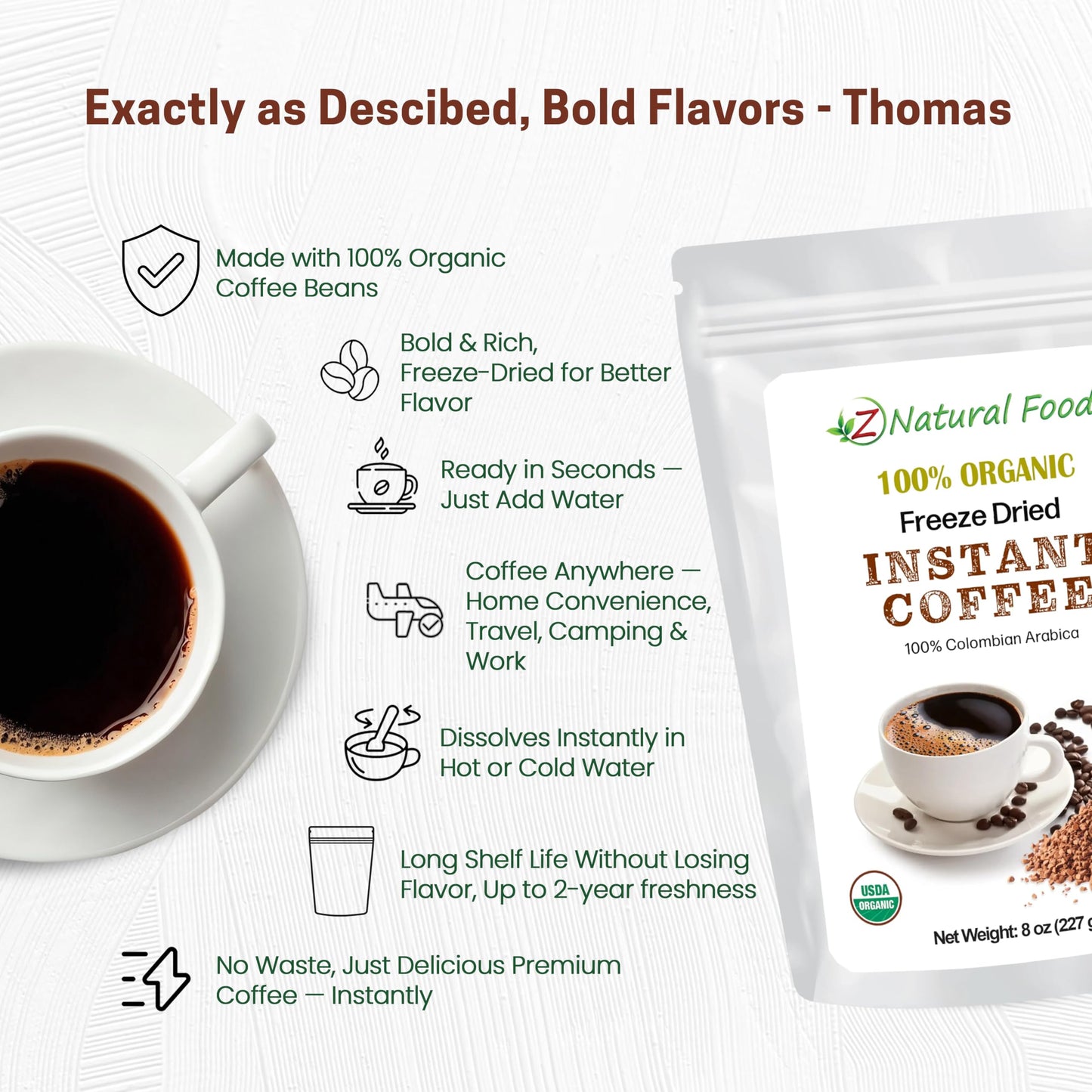 Z Natural Foods Freeze-Dried Organic Instant Coffee - Made from Medium Roast 100% Arabica Beans - Rich in Antioxidants - Boosts Mood, Energy, Memory