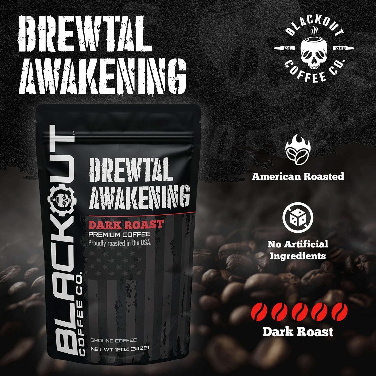 Blackout Coffee Brewtal Awakening Ground Coffee - Dark Roast, Bold Flavor - Freshly Roasted 12oz Bag