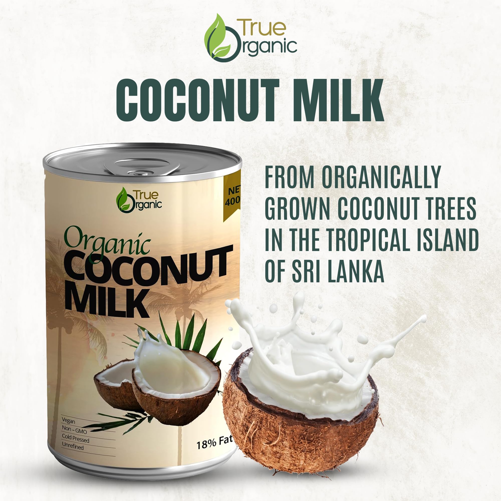 True Organic Unsweetened Coconut Milk 13.5 Fl oz - No Guar Gum, Gluten-Free, Vegan and Kosher - 18% Coconut Milk Fat (12-Pack)