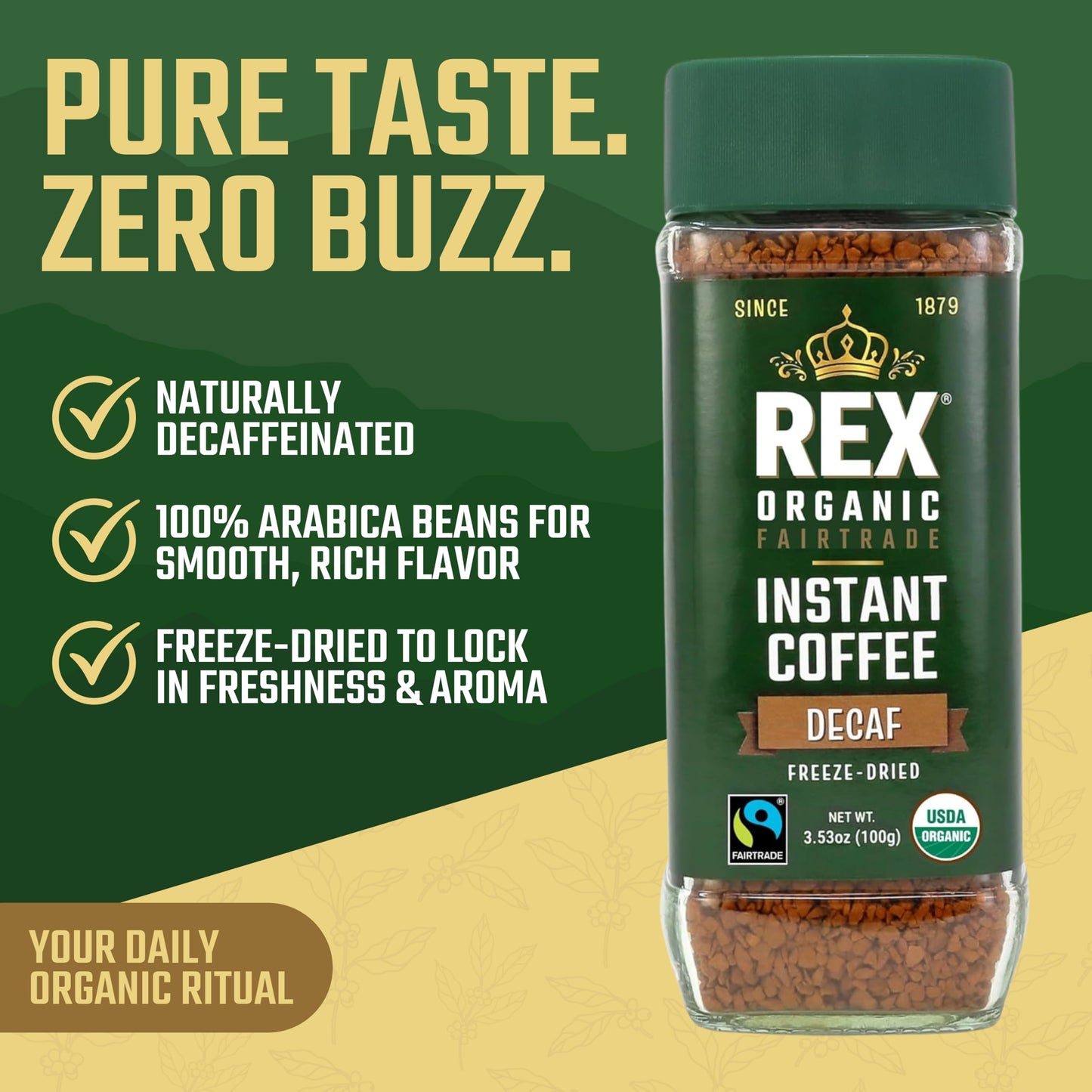 Rex Coffee Organic Fairtrade Natural Decaf Freeze-Dried Instant Coffee - Naturally Decaffeinated Arabica, 3.53 oz Glass Jar - Lab Tested for Mold