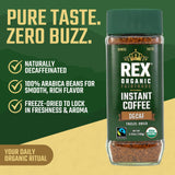 Rex Coffee Organic Fairtrade Natural Decaf Freeze-Dried Instant Coffee - Naturally Decaffeinated Arabica, 3.53 oz Glass Jar - Lab Tested for Mold