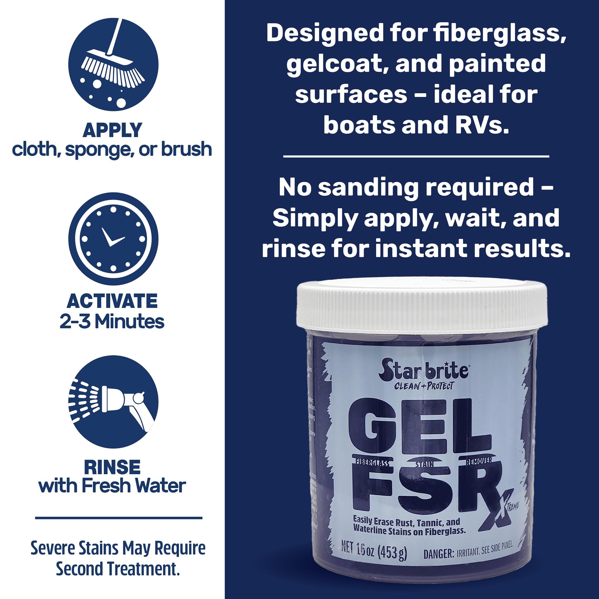 STAR BRITE Gel FSR Xtreme Fiberglass Stain Remover - Removes Rust, Tannic, & Waterline Stains, No Sanding Required