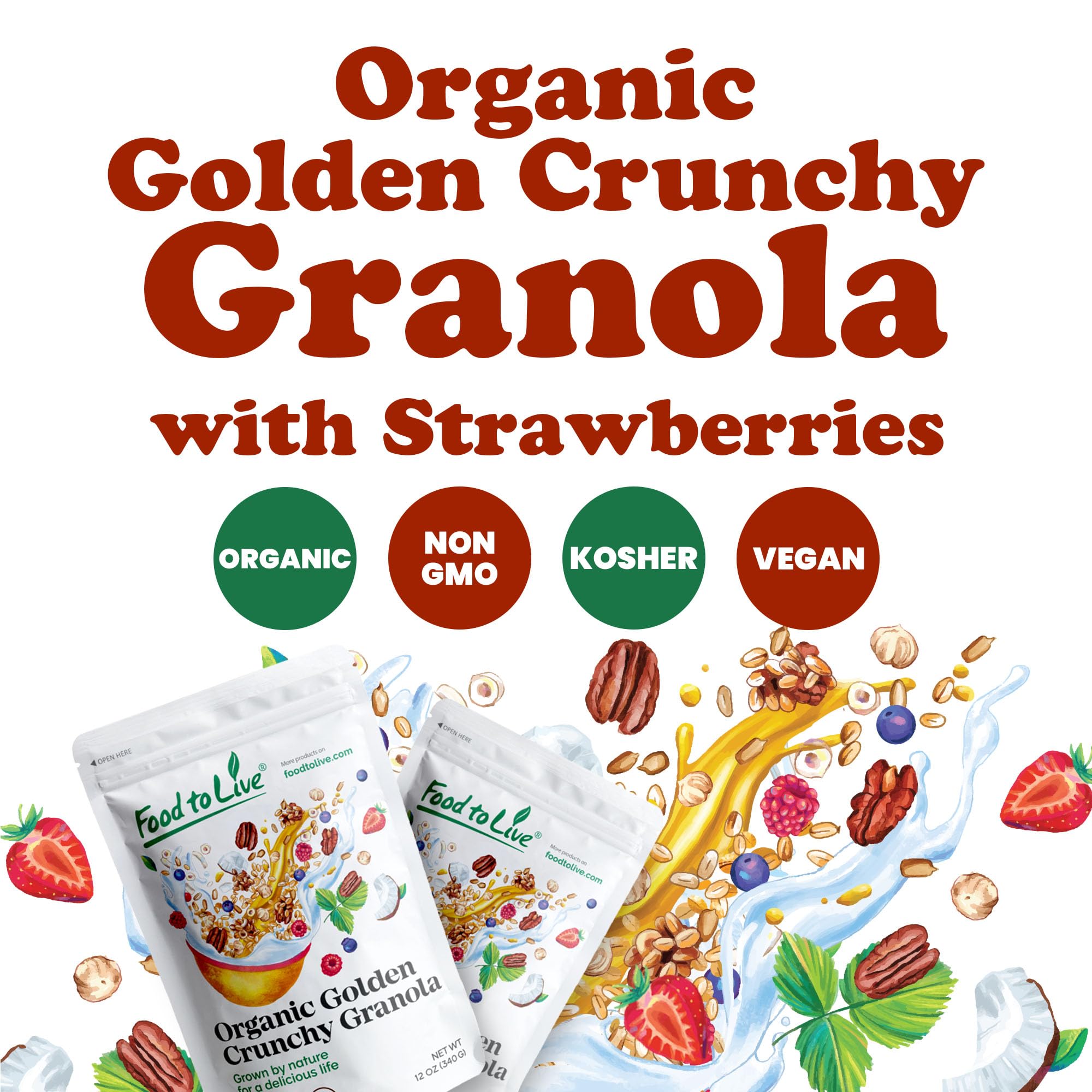 Food to Live Organic Golden Crunchy Granola with Strawberries, 12 Ounces - Handcrafted, Great for Breakfast Cereals, Vegan, Non-GMO, Kosher, Bulk