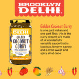 Brooklyn Delhi Golden Coconut Curry - Indian Simmer Sauce with Turmeric, Ginger, Lemon, & Coriander - 12 Ounces - Mild Enough for a kid, Flavorful