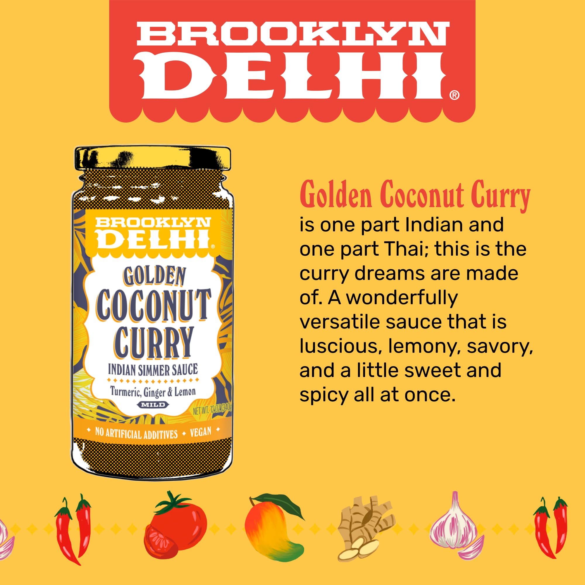 Brooklyn Delhi Golden Coconut Curry - Indian Simmer Sauce with Turmeric, Ginger, Lemon, & Coriander - 12 Ounces - Mild Enough for a kid, Flavorful