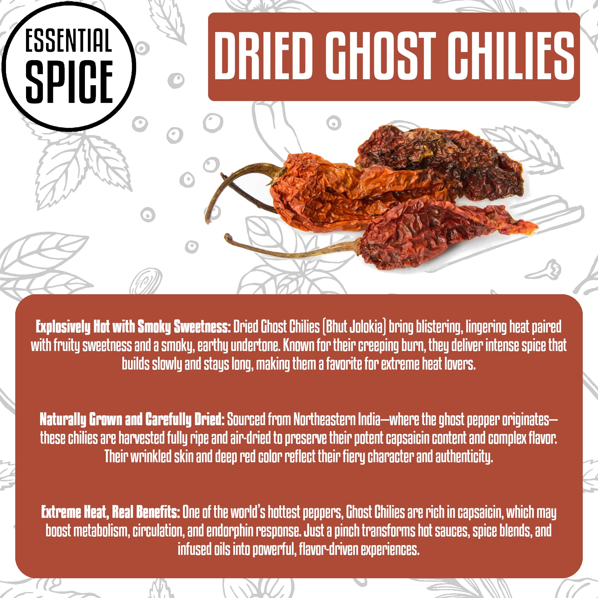 Essential Spice Dried Ghost Chilies (Bhut Jolokia) - Extreme Heat with Smoky, Slightly Sweet Flavor - Whole Dried Pods for Hot Sauces, Chili, Stews