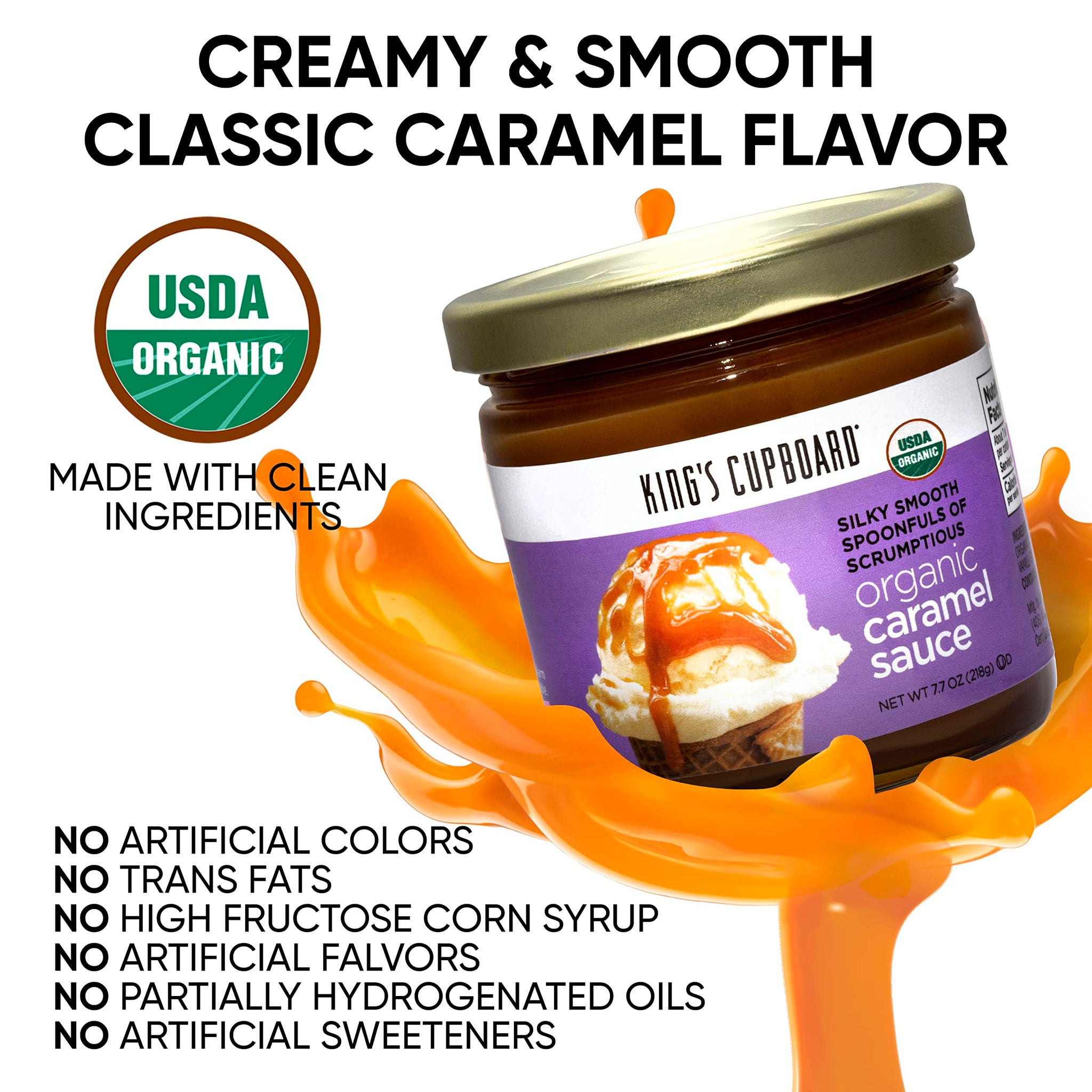 King's Cupboard Organic Caramel Sauce - The Perfect Sauce for Ice Cream, Fruit Dip, Topping Desserts, Caramel Drizzle for Coffee - Gluten-Free, Kosher, Organic, All Natural, 7.7 oz