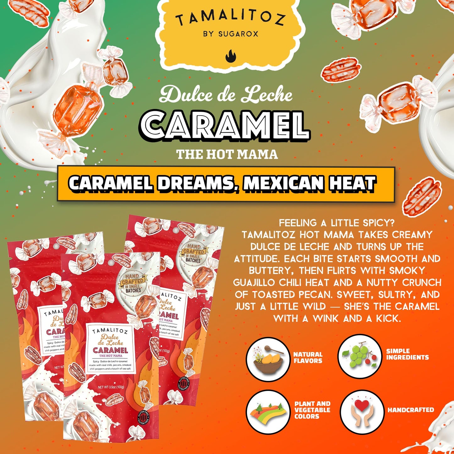 Tamalitoz Dulce de Leche - The Hot Mama - Creamy Caramel Candy with Mild Chili Heat & Toasted Pecans - Handcrafted Mexican Treat, Small Batch