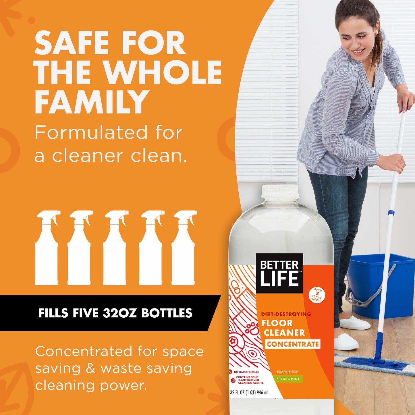 Better Life Floor Cleaner Concentrate- Liquid Multipurpose Cleaner for Wood, Tile, Laminate, Vinyl, Bamboo - Citrus Mint 32oz