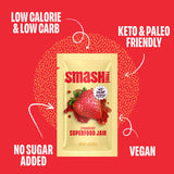 Smash Foods Strawberry Jam Squeeze Packets | 10 Single Serve | Natural, Keto & No Sugar Added | Vegan & Upcycled Fruit Spread | Low-Calorie, Superfood