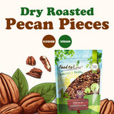 Food to Live Dry Roasted Pecan Pieces, 8 Ounces - Rich in Flavor and Crunch, Oven Roasted, No Oil Added, Unsalted, Perfect for Cooking, Baking
