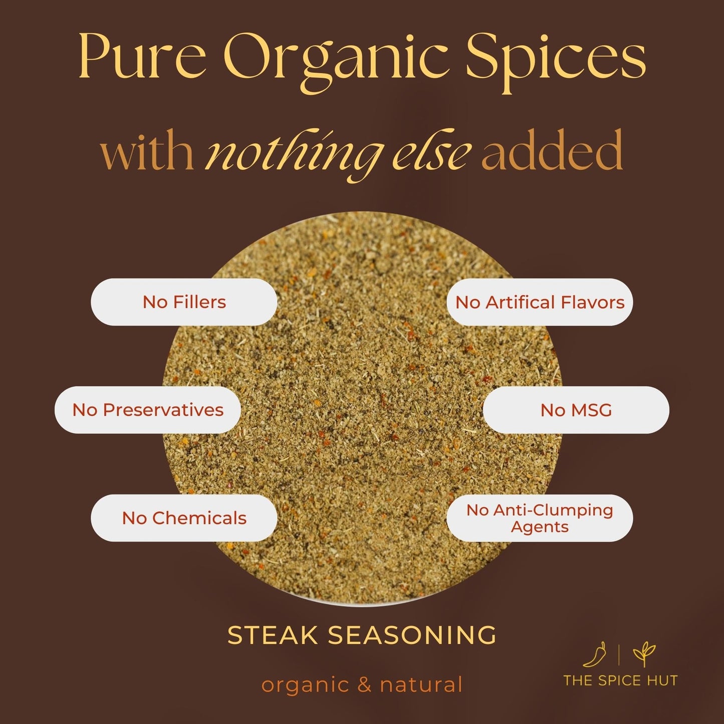 Spice Hut - Organic Steak Seasoning & Dry Rub for Prime Rib, Roast, Burger / Sugar-Free, No Salt / Roadhouse Grill Spice Mix for Chicken, Chop House