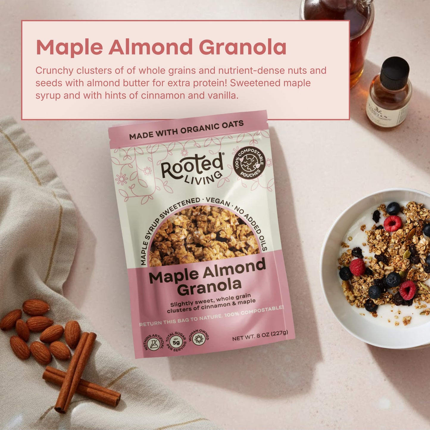 Rooted Living Maple Almond Granola, 8 Oz, Organic Rolled Oats and Sweetened with Maple Syrup, Healthy Vegan Snack, Topping, or Breakfast, Plant Based
