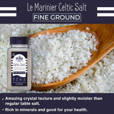 Le Marinier Celtic Salt Organic Fine Ground, 1 lb - 16oz. Mineral Rich 100% Natural and Unrefined. Refillable Salt Shaker. French Sea Salt with Vital
