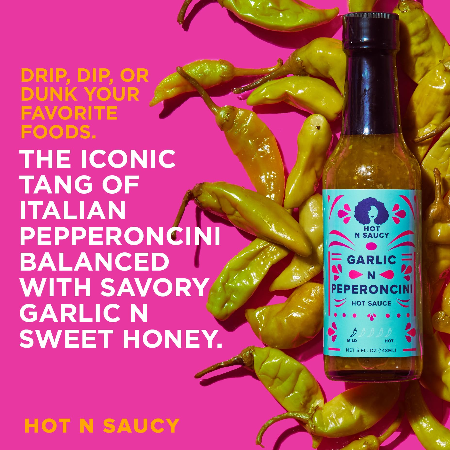 Hot N Saucy | Garlic N Peperoncini Hot Sauce, 5 fl oz