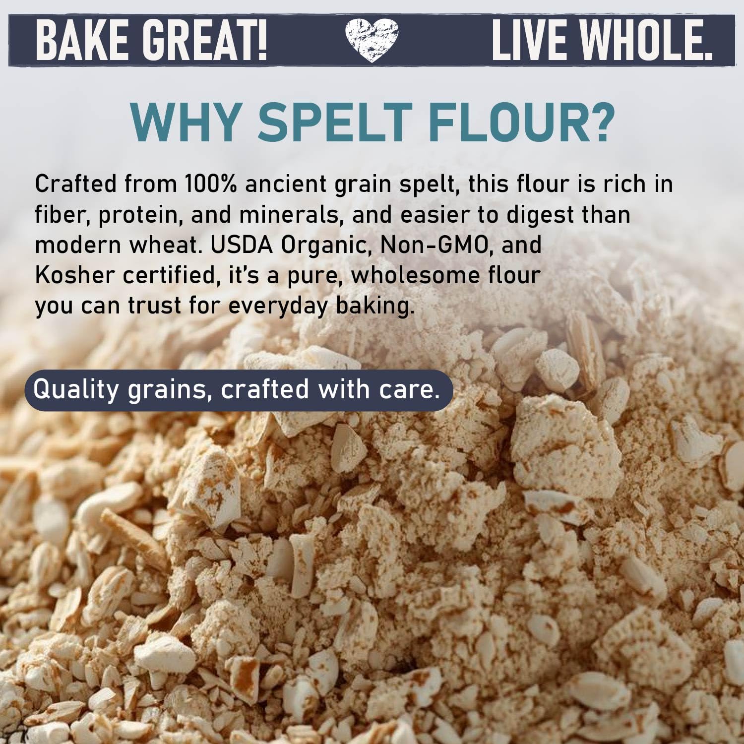 Great River Milling Organic Spelt Flour | Whole Grain Ancient Wheat Flour | USDA Organic, Non-GMO, Kosher | High Fiber, Mild Flavor | Ideal for Baking