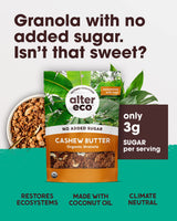 Alter Eco Cashew Butter Granola, Healthy, Organic Breakfast & Snack, Naturally Sweetened with Fruit, Vegan, No Artificial Sugars or Additives