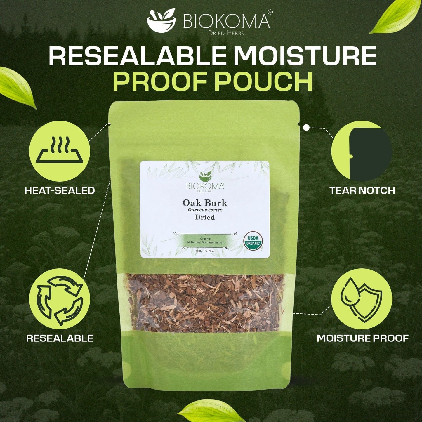 Biokoma Organic Oak Bark 100g (3.55oz) Dried Cut Herb Caffeine-Free USDA Organic Herbal Tea Digestion Support Antioxidant Resealable Moisture Proof
