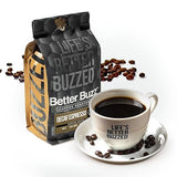 Better Buzz Decaf Espresso Dark Roast Whole Bean Coffee 12oz., Swiss Water Processed