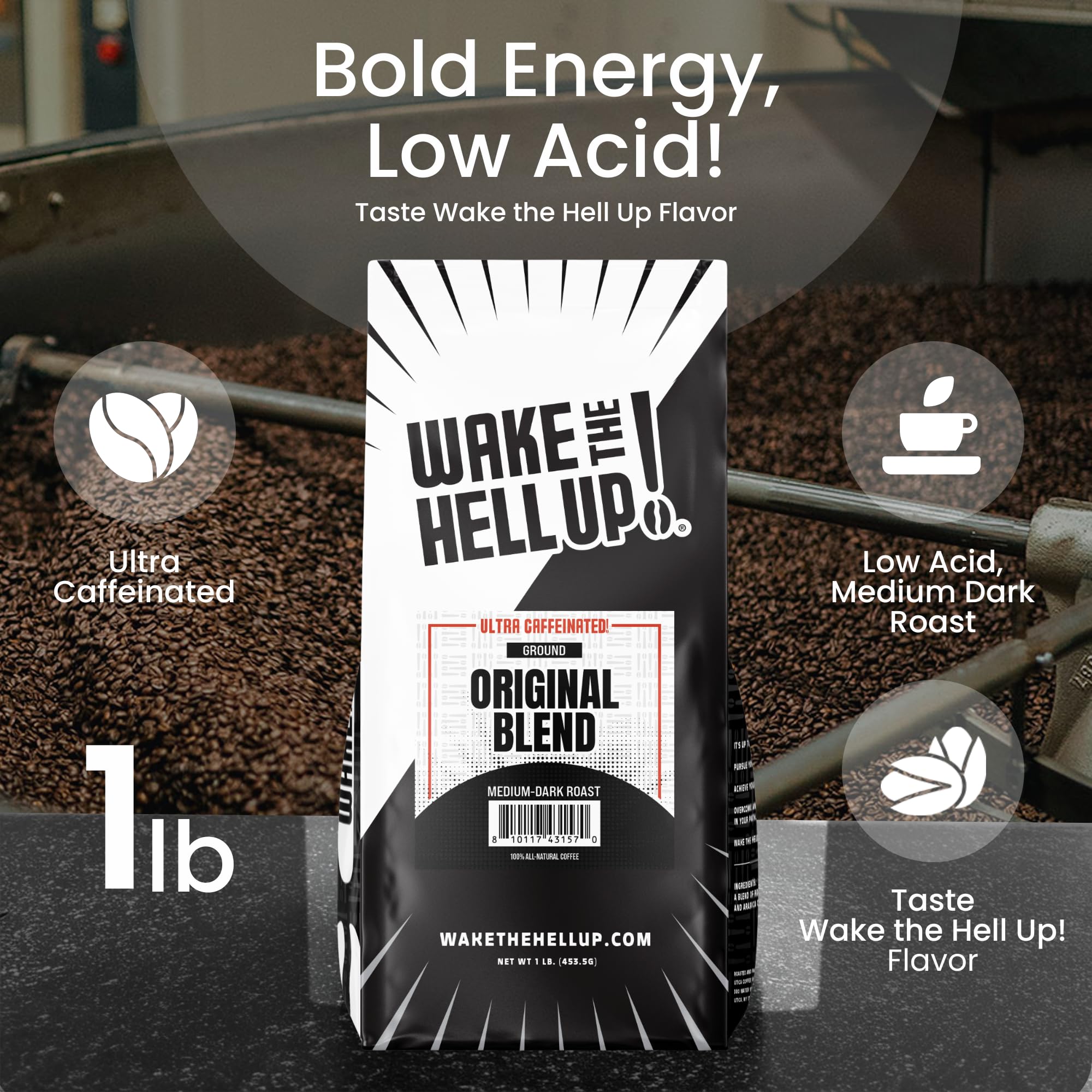Wake The Hell Up! 1lb Ultra-Caffeinated Original Ground Coffee, Low Acid, Medium-Dark Roast