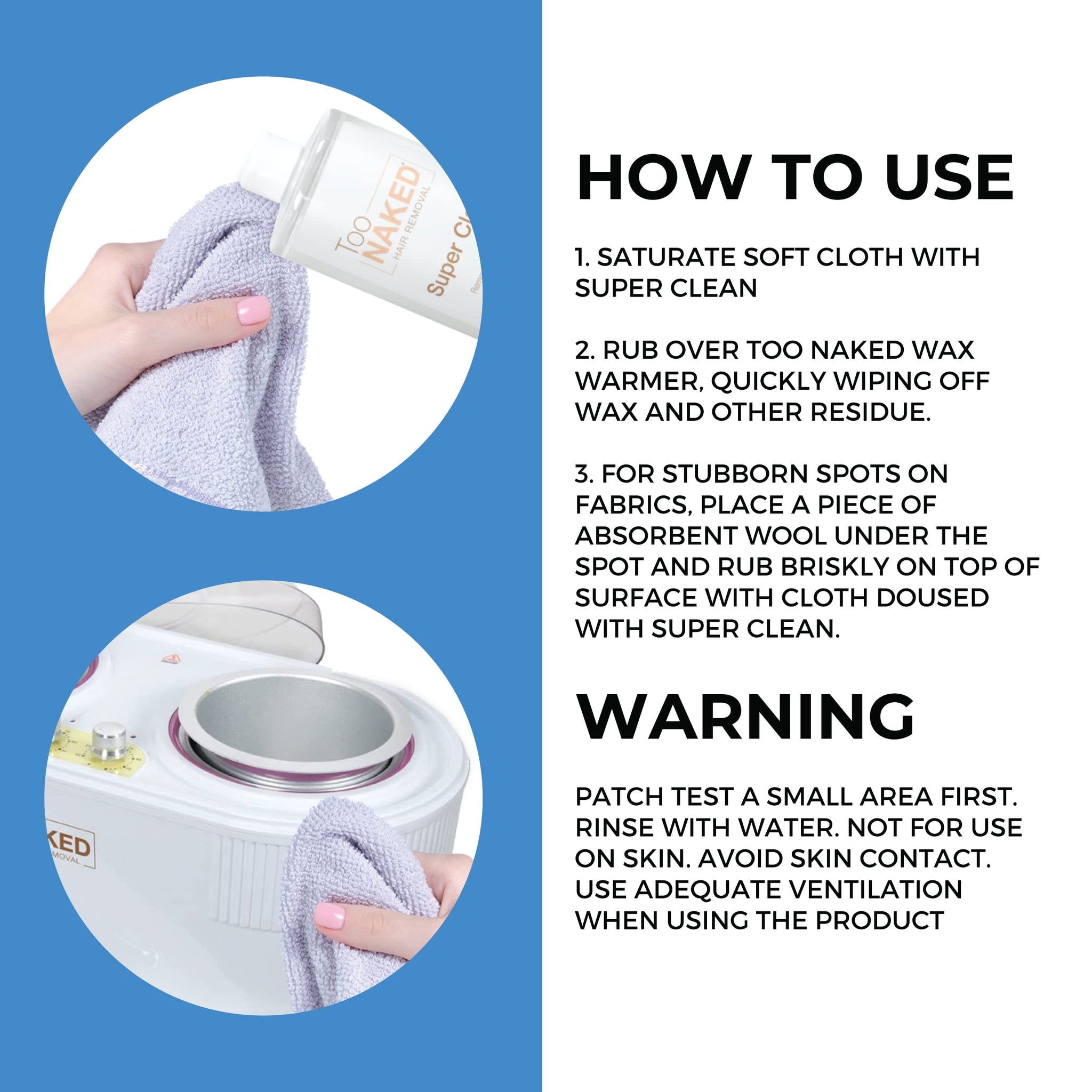 Too Naked Hair Removal Super Clean Wax Warmer Cleaner, Wax Surface Cleaner, 100% Vegan, 16.9 oz.