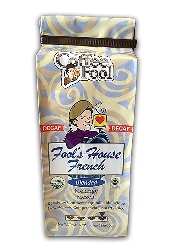 Coffee Fool's Decaf Organic Fair Trade House French (Very Fine Grind)