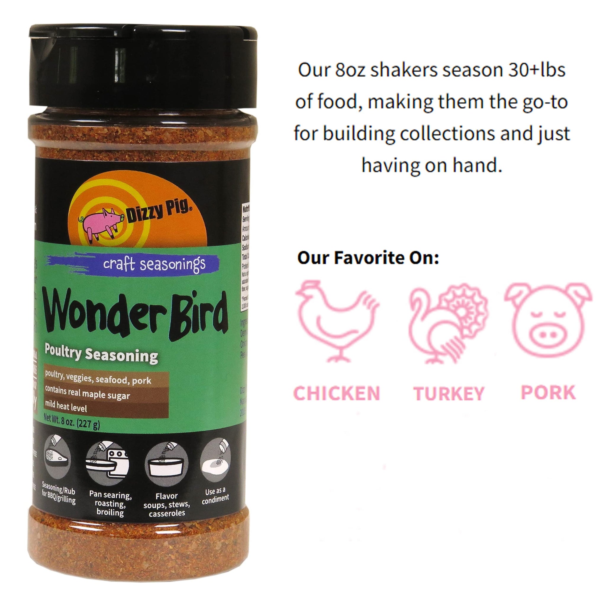 Dizzy Pig Wonder Bird Poultry Seasoning Rub (8oz Shaker) - Seasons 30+lbs of Food - Hand Made in the USA - MSG Free, Gluten Free
