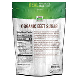 NOW Foods, Certified Organic Beet Sugar, Extracted from Organic Sugar Beets, Excellent Substitute for Cane Sugar, No Additivies or Fillers, Certified