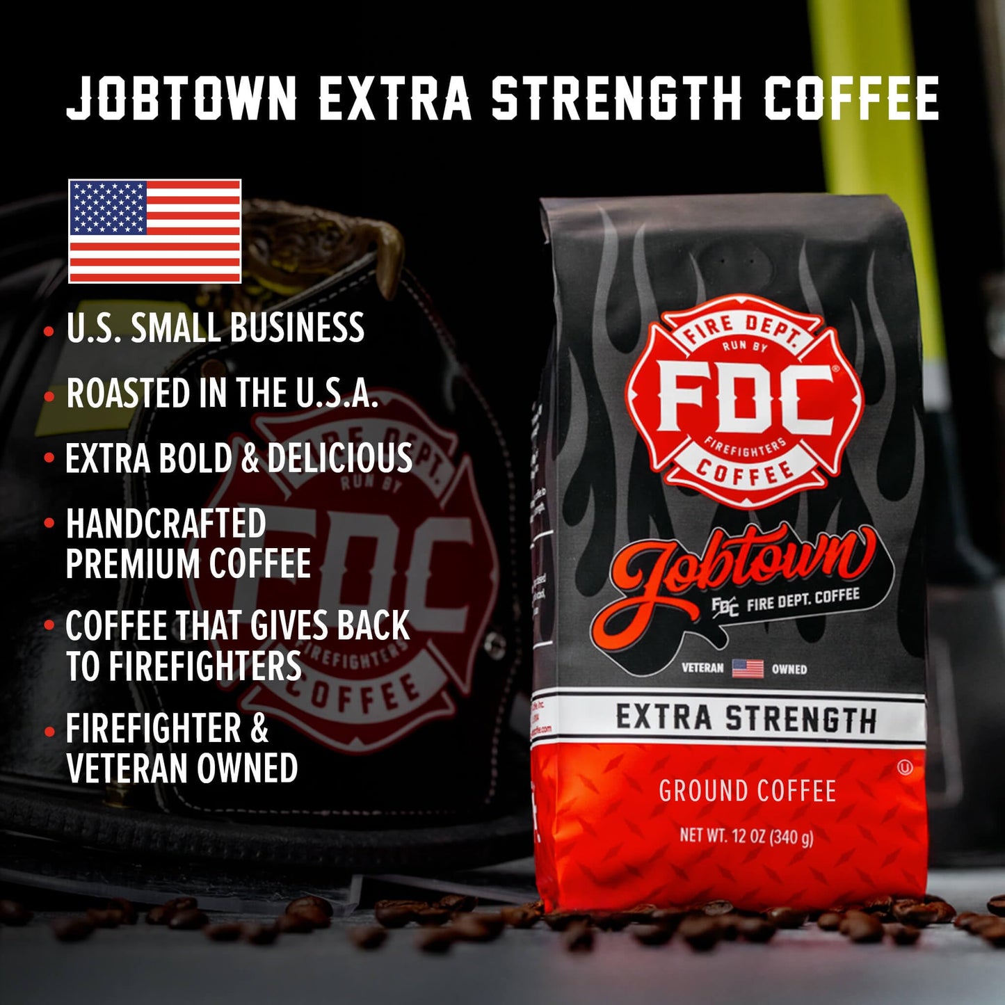 Fire Department Coffee - Gives Back to Firefighters - Jobtown Extra Strength Ground Coffee - Rich & Bold Dark Roast - Roasted in the USA - Veteran