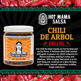Hot Mama Salsa Chili de Arbol Chili Oil - A Chili Oil Rich in Antioxidants, Low Calorie, No Preservatives, Additives, or GMOs - Perfect for Mushrooms