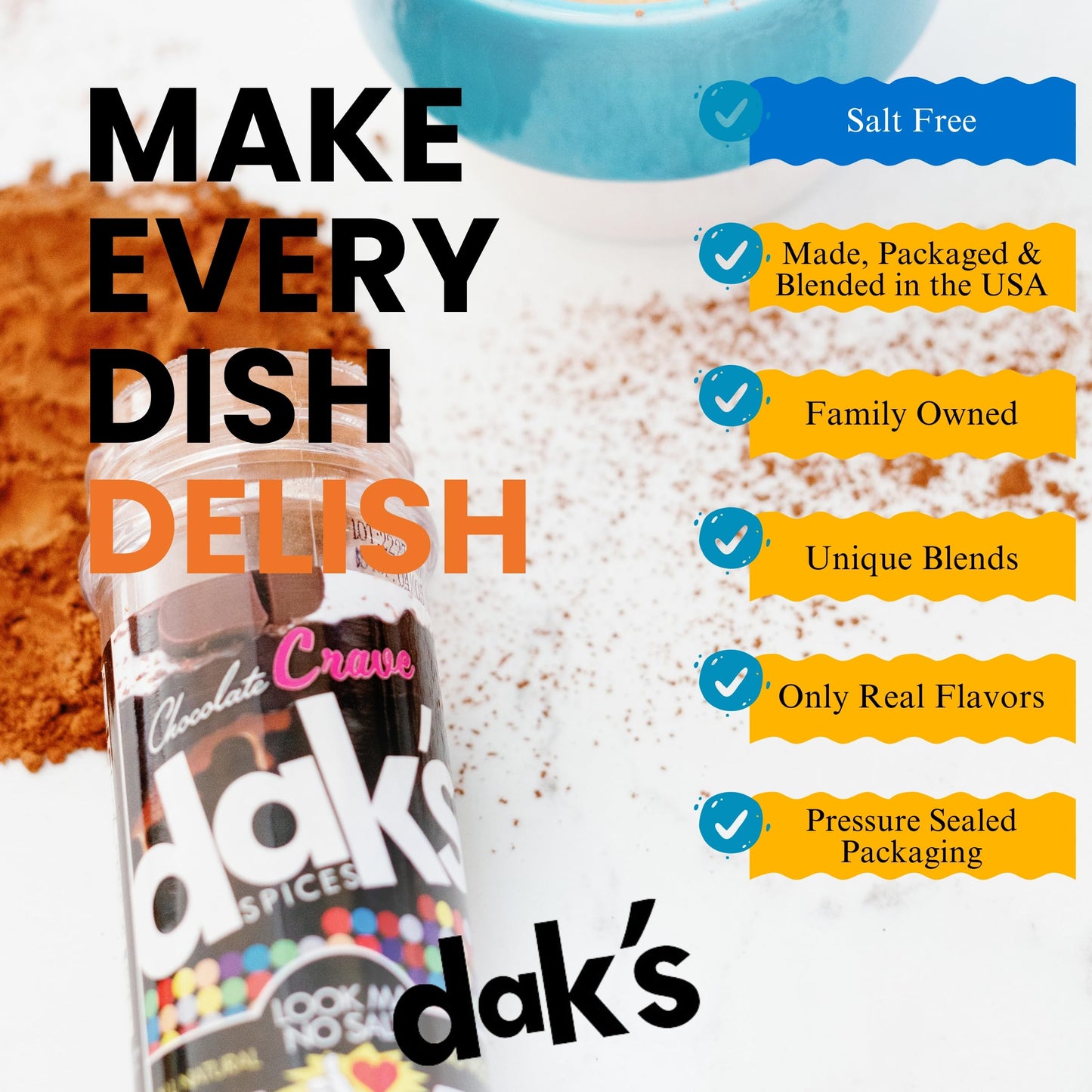 DAK's Spices Chocolate Crave Flavor | Salt, MSG, Preservative & Potassium Free | Low Carb & Keto Friendly | Perfect for Clean Eating & Adding Flavor