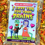 Love You for Your Brains Trail Mix - Premium Food Gifts Spicy Zombie Romance Snack Mix Unique Funny Valentine Gifts Horror Movie Night Snacks