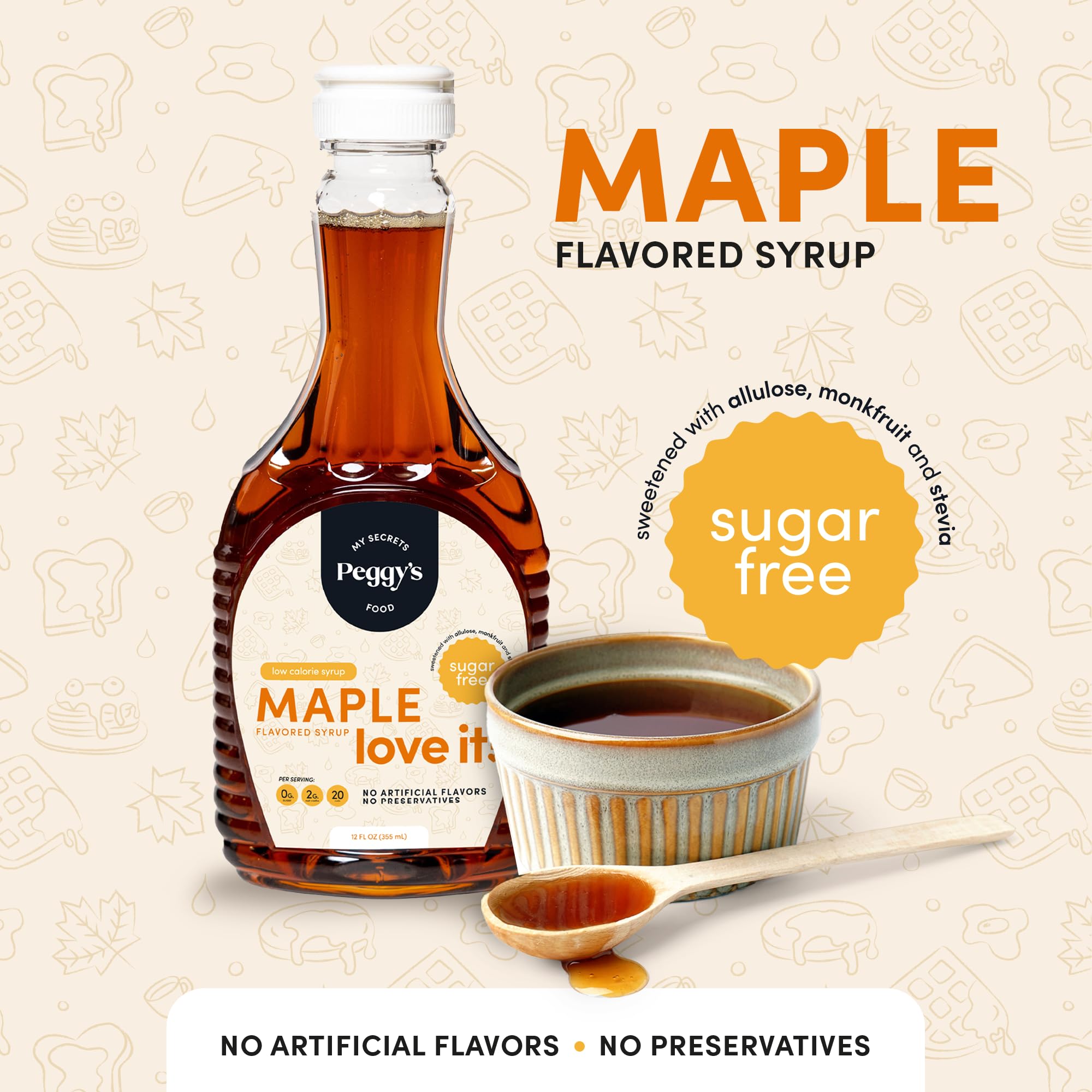 My Secrets Peggy’s Food Sugar-Free Maple Syrup, Keto Maple Syrup for Pancakes & Waffles - Sweetened with Allulose, Monk Fruit & Natural Sweeteners