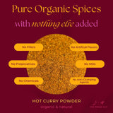 Organic Hot Indian Curry Powder, No Salt, Authentic Flavorful Desi Spice Blend for Easy Indian Cooking, South Asian Spicy Curry Seasoning Mix