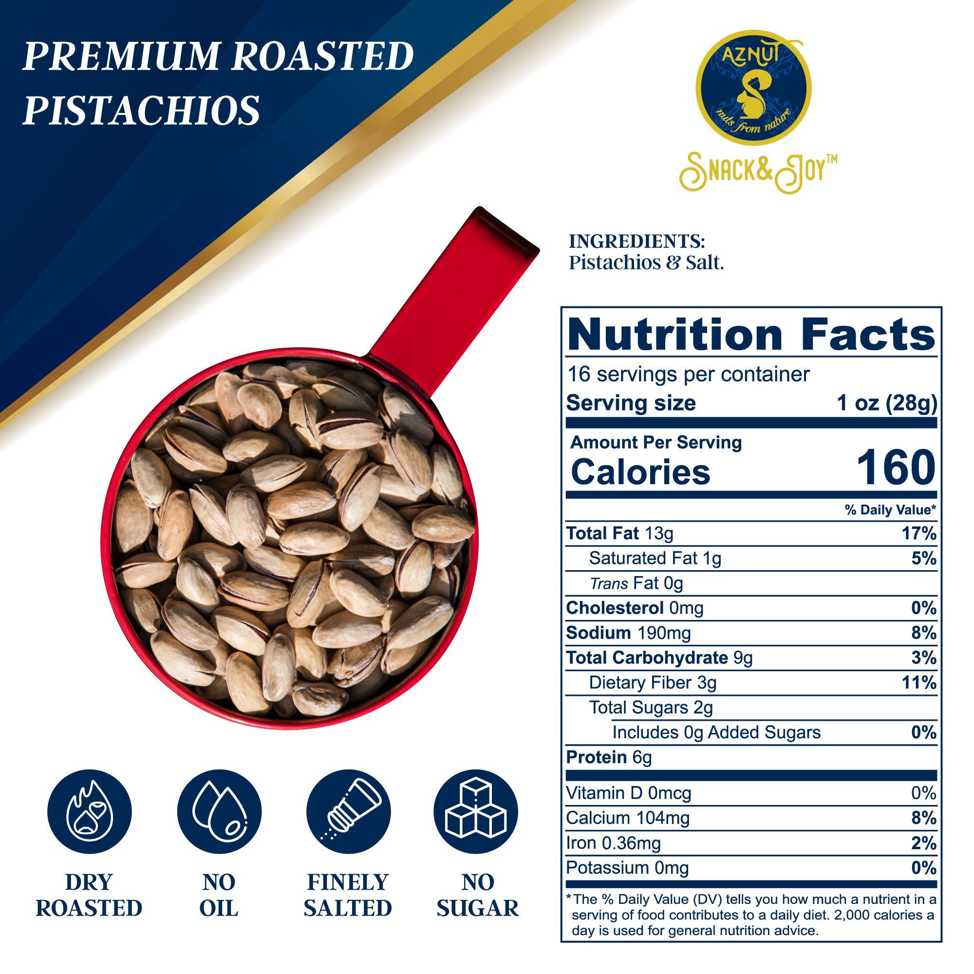 AZNUT Turkish Antep Roasted Salted Pistachios 1 LB, 100% Natural Premium Quality Class A, Non GMO Project Certified, Kosher Certified, Great Snacks