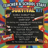 Teacher Appreciation & School Staff Survival Kits (25 per set) Fun Candy Treat Gift Kit Idea for Teacher Appreciation Week