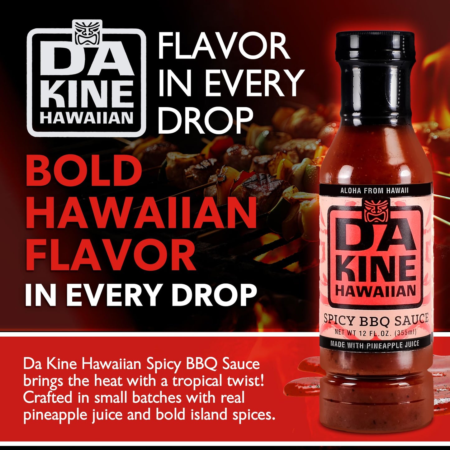 Da Kine Hawaiian Spicy BBQ Sauce - Sweet & Tangy Island Flavor - Made with Pineapple Juice - Gourmet Barbecue Sauce for Grilling, Marinades, Dipping