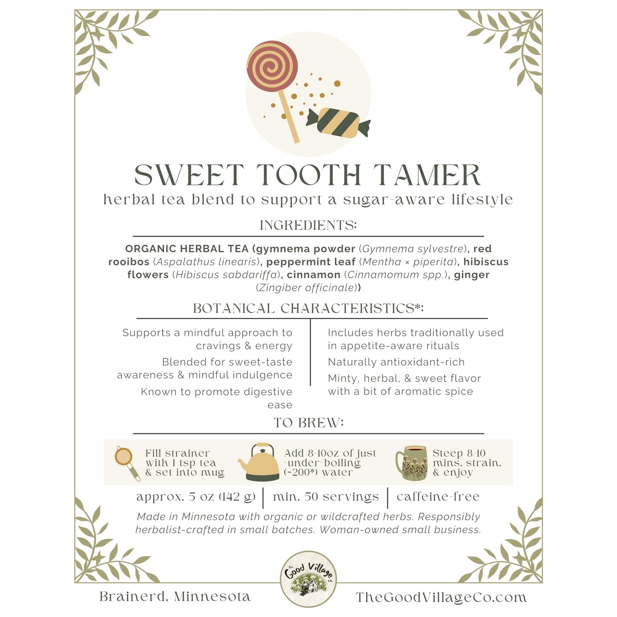 The Good Village Co. Sweet Tooth Tamer Loose Leaf Herbal Tea, Caffeine Free Botanical Blend with Gymnema, Rooibos, Peppermint, Hibiscus, Cinnamon