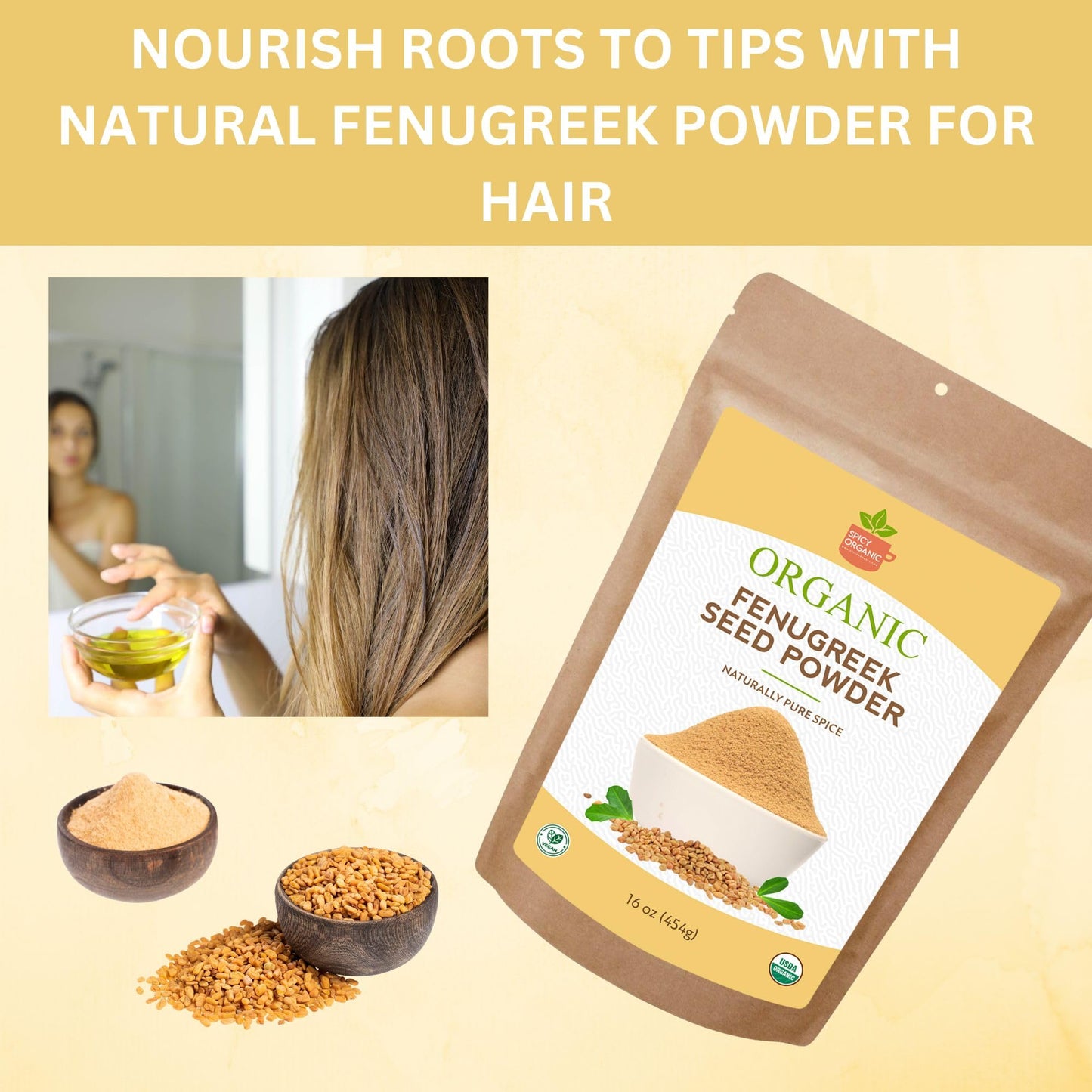 SPICY ORGANIC Fenugreek Powder - 8 OZ - USDA Certified Organic - Freshly Ground Indian Fenugreek Seeds for Hair, Tea & Robust Seasoning Spice in