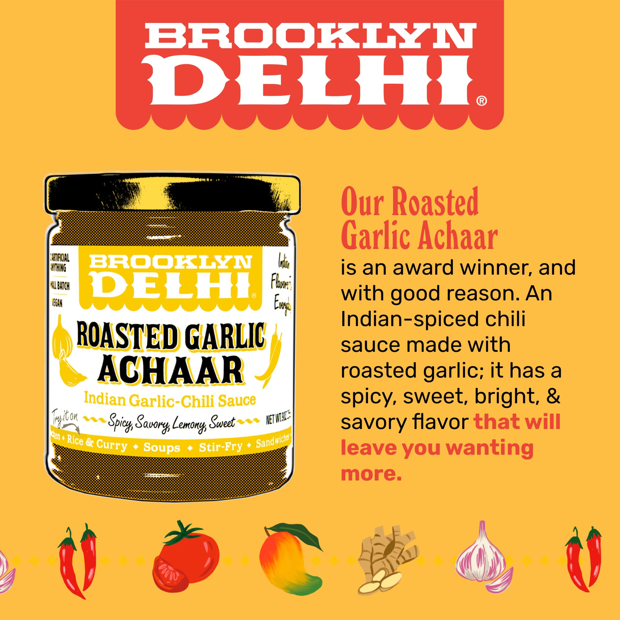 Brooklyn Delhi Roasted Garlic Achaar - 9 Ounces - Spicy, Lemony, Savory, Sweet Flavor - Made with a mix of Indian Spices, Red Chili Powder