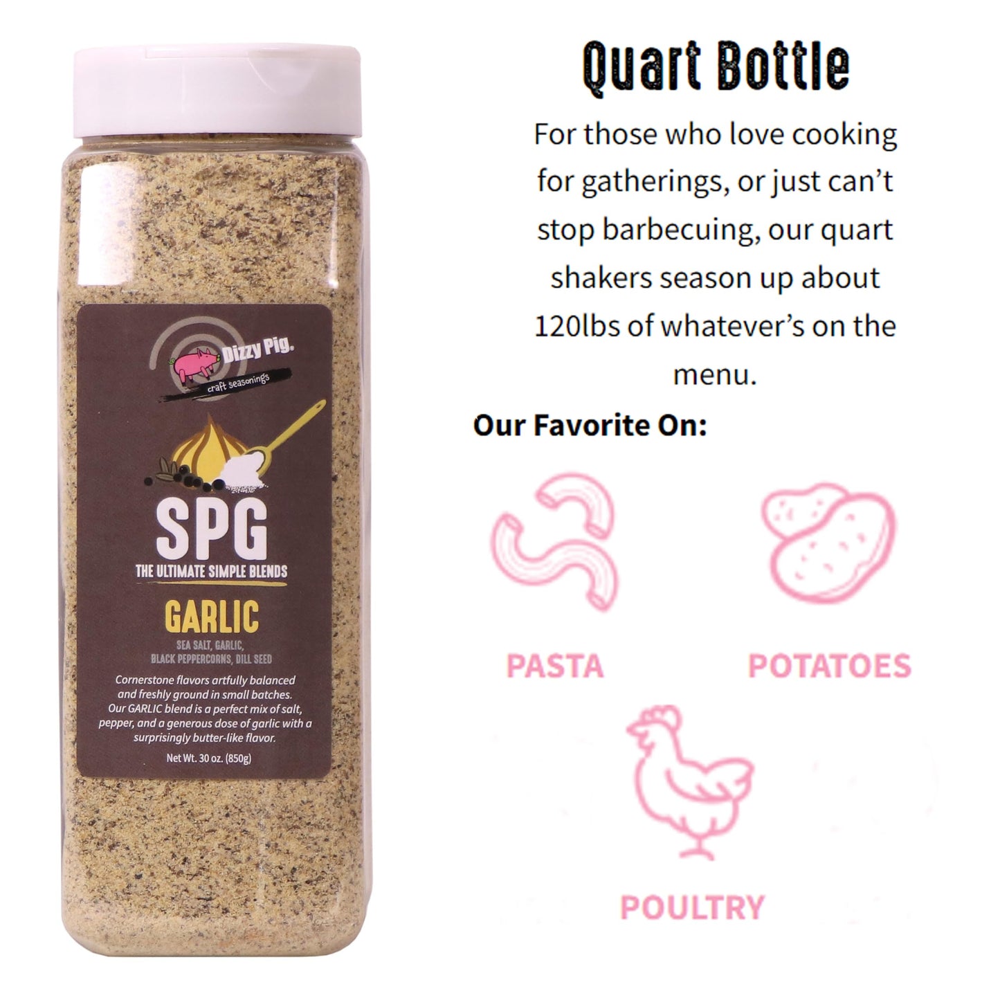 Dizzy Pig SPG Garlic (Salt, Pepper & Garlic) Seasoning Rub (Quart Shaker) - Hand Made in the USA - Seasons Around 120lbs of Food - MSG Free, Gluten